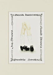 Irish Dancing Poodle Socks and Hard Shoes Print